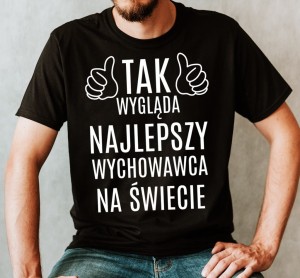 tak wygląda najlepszy wychowawca na świecie.jpg