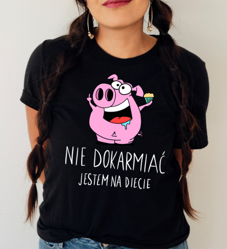 koszulka nie dokarmiać jestem na diecie ze swinią.png
