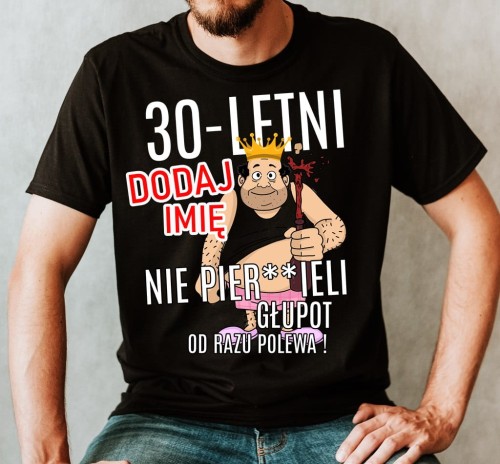 Koszulka na 30-stke z imieniem