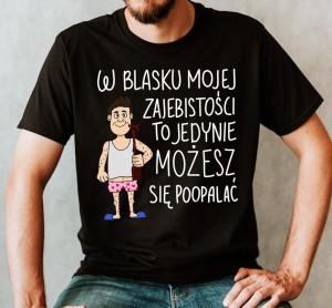 ŚMIESZNA MĘSKA KOSZULKA NA PREZENT NA URODZINY.jpg