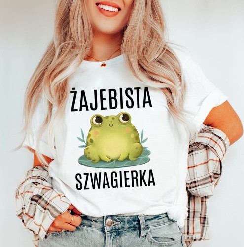 koszulka dla szwagierki - żajebista szwagierka.JPG
