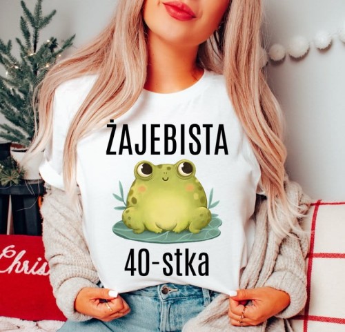 KOSZULKA NA 40 URODZINY ŻAJEBUISTA 40 STKA.JPG
