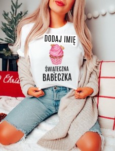 KOSZULKA ŚWIĄTECZNA BABECZKA Z IMIENIEM.JPG