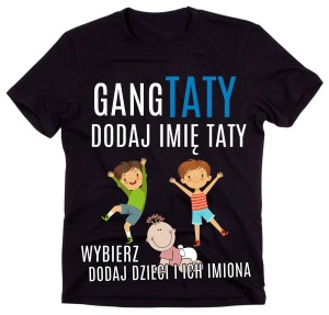 koszulka dla taty GANG TATY z dziećmi