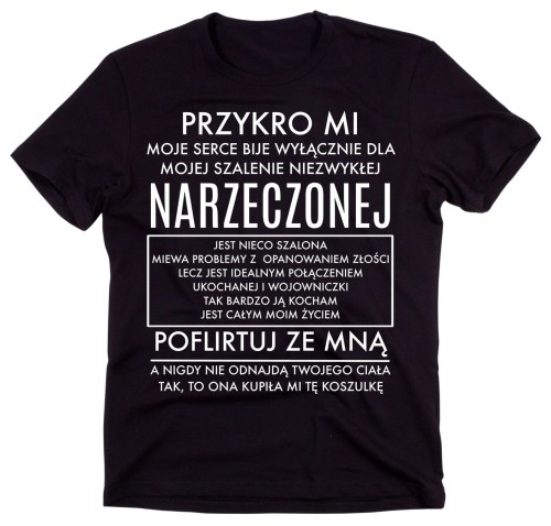 KOSZULKA DLA NARZECZONEGO