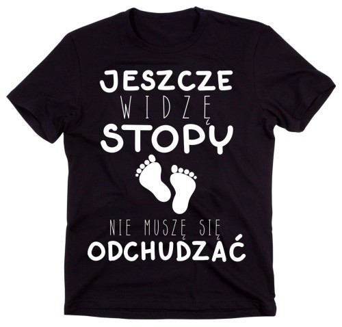 śmieszna męska koszulka jeszcze widzę stopy