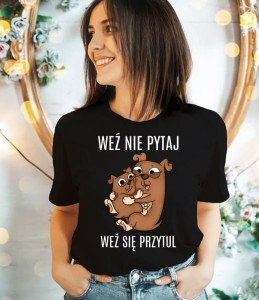 KOSZULKA WEŹ NIE PYTAJ.jpg