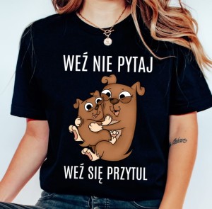 KSOZULKA WEŹ NIE PYTAJ WEŹ SIĘ RPZUTUL.JPG