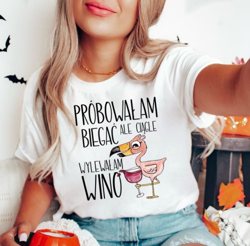 KOSZULKA PRÓBOWAŁM BIEGAĆ Z WINEM DLA KOLEŻANKI.JPG