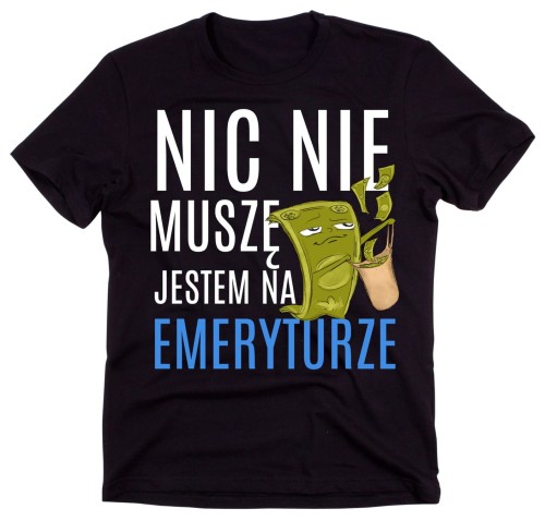 KOSZULKA DLA EMERYTA - PREZENT DLA EMERYTA