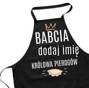 fartuch na dzień babci z imieniem dla babci królowa pierogów 
