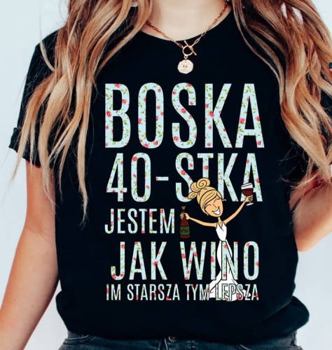 czarna koszulka na 40 urodziny BOSKA 40 DLA blondynki