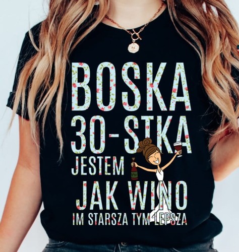koszulka na 30 urodziny boska BRUNETKA.JPG