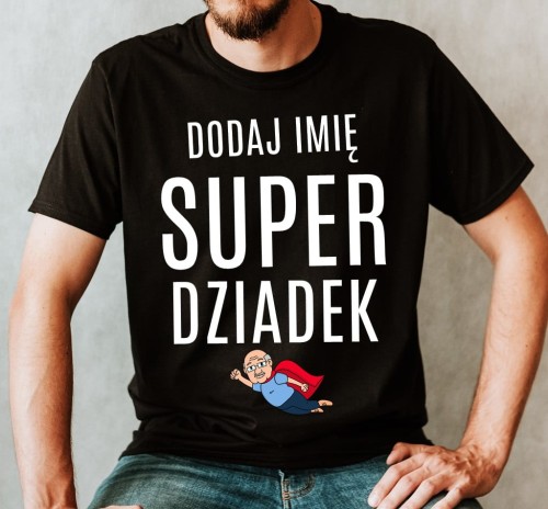 KOSZULKA SUPER DZIADEK Z IMIENIEM