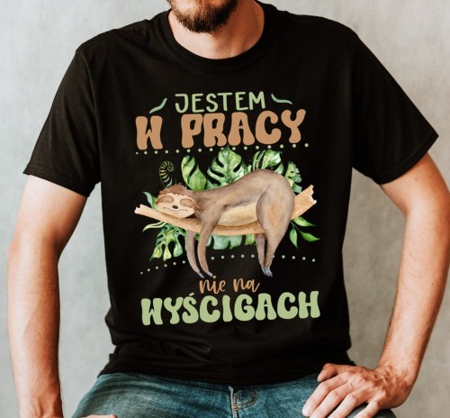 koszulka jest w pracy nie na wyścigach.jpg