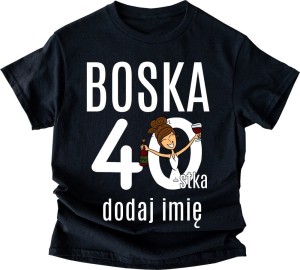 damska koszulka na 40 - z imieniem dla brunetki