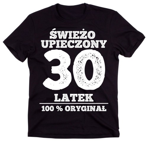 męska koszulka na 30 urodziny świeżo upieczony.jpg