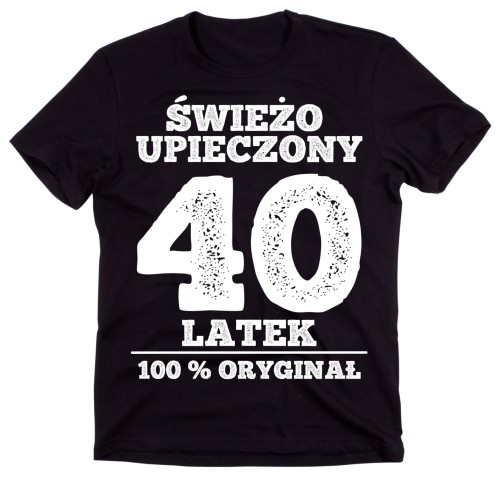 męska koszulka na 40 urodziny świeżo upieczony.jpg