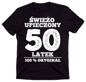 męska koszulka na 50 urodziny świeżo upieczony.jpg
