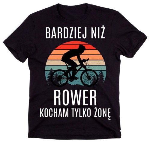 męska koszulka DLA ROWERZYSTY OD ŻONY
