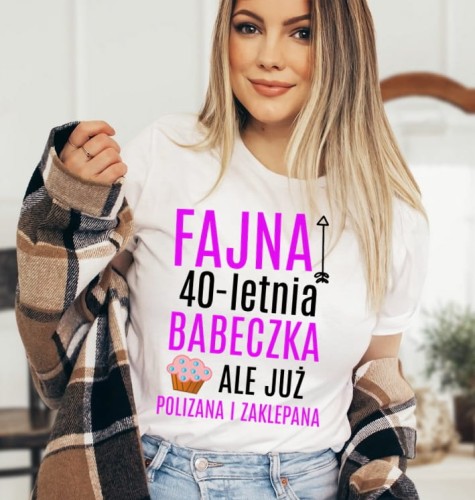 koszulka fajna 40 letnia babeczka.jpg