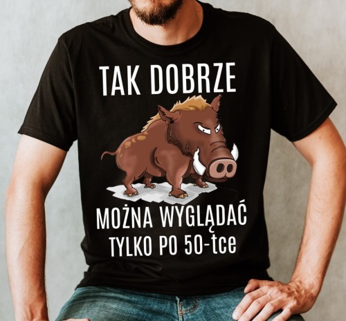 męska koszulka na 50 - tak dobrze można wyglądać tylko po 50