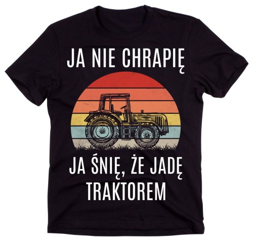 KOSZULKA DLA ROLNIKA JA NIE CHRAPIĘ.jpg