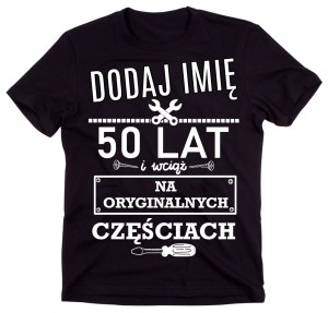męska koszulka na 50 urodziny z imieniem