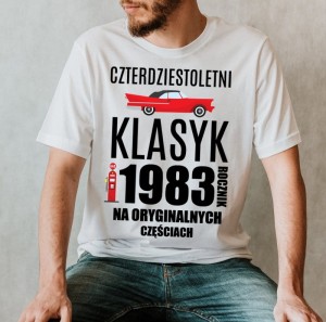 koszulka czterdziestkę na prezent na 40 urodziny 