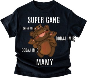 KOSZULKA DLA MAMY NA SUPER GANG MAMY B.jpg
