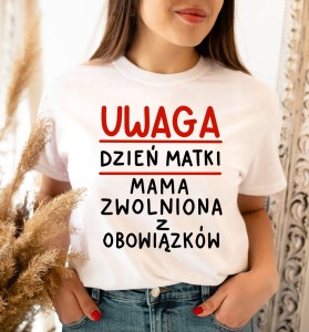 KOSZULKA DLA MAMY UWAGA DZIEŃ MATKI.jpg