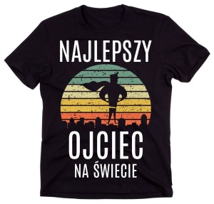 KOSZULKA NAJLEPSZY OJCIEC NA ŚWIECIE.jpg