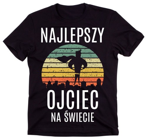 KOSZULKA NAJLEPSZY OJCIEC NA ŚWIECIE.jpg