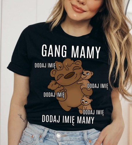 Koszulka na dzień mamy - gang mamy z czwórką dzieci MISIE
