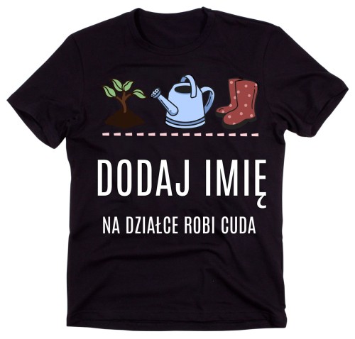 KOSZULKA DLA DZIAŁKOWCA Z IMIENIEM.jpg