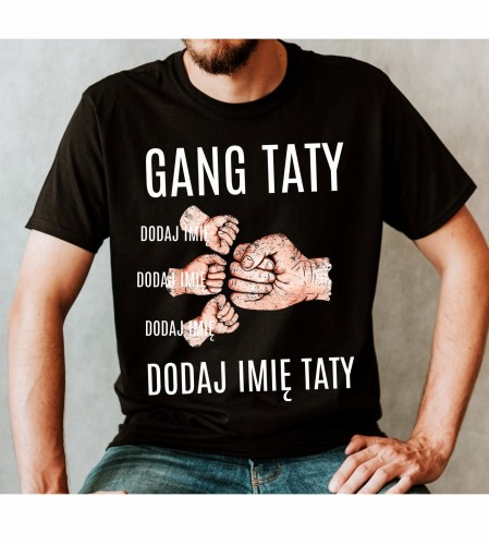 Koszulka GANG TATY Z IMIONAMI 3 DZIECI