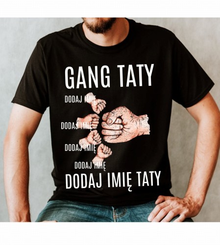 Koszulka GANG TATY Z IMIONAMI 4 DZIECI