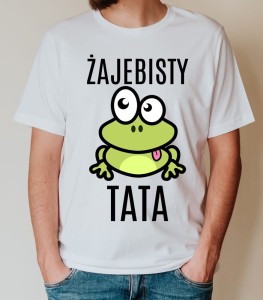 ŻAJEBISTY TATA KOSZULKA.jpg