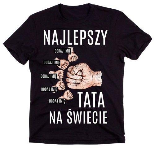 Koszulka najlepszy tata na świecie z imionami 5 dzieci
