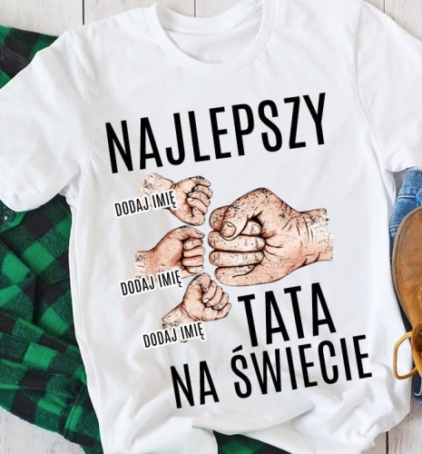 KOSZULKA DLA TTAY - NAJLEPSZY TATA NA ŚWIECIE b.jpg