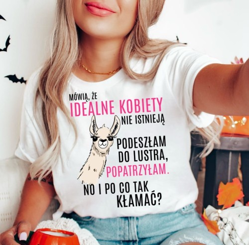 koszulka dla koleżanki na prezent mówią że idealne kobiety