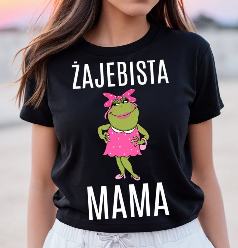 KOSZULKA DLA MAMY ŻAJEBISTA MAMA C.jpg