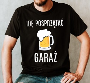KOSZULKA MECHANIKA IDĘ POSPRZĄTAĆ GARAŻ B.jpg