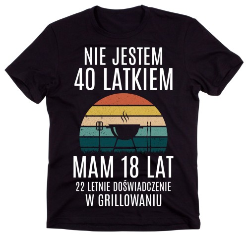 KOSZULKA NA 40 URODZINY - Z GRILLEM.jpg