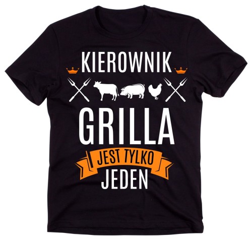 KOSZULKA KIEROWNIK GRILLA JEST TLYKO JEDEN.jpg