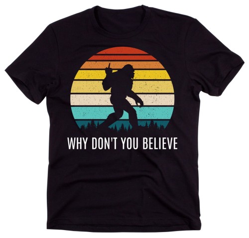 ŚMIESZNA KOSZULKA WHY DON'T YOU BELIEVE