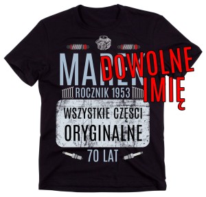 KOSZULKA NA 70 - WSZYSTKIE CZĘŚCI ORYGINALNE.jpg