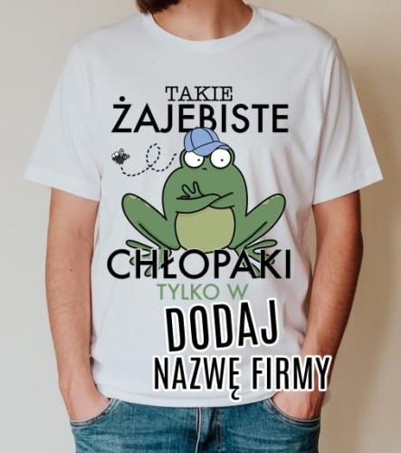 KOSZULKI NA CHŁOPAKÓW Z FIRMY NA DZIEŃ CHŁOPAKA.jpg