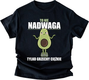 śmieszna koszulka to nie nadwaga to grzechy nb.jpg