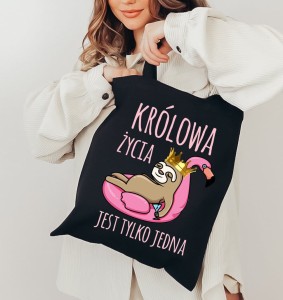 torba na urodziny - królowa życia jest tylko jedna b.jpg